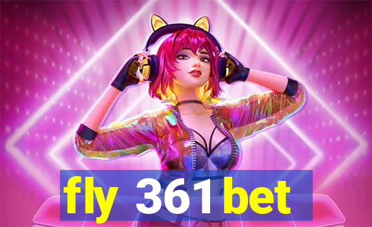 fly 361 bet